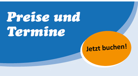 Preise und Termine